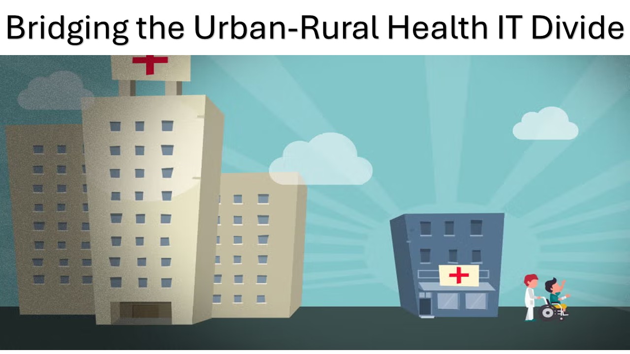 Black Book Research: Rural Hospital Survey Finds Health IT Still Too Often "Urban-First," Driving Added Burden for Lean Rural Teams
