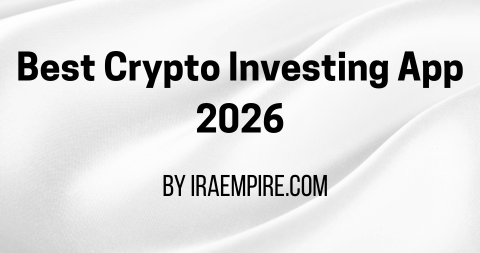 Best Crypto Investing App 2026 Announced 