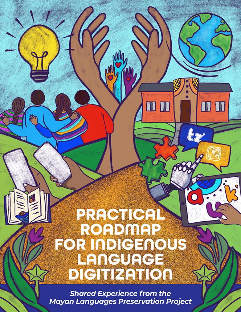 MLPP Publishes Practical Roadmap for Indigenous Language Digitization