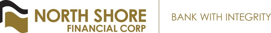North Shore Announces Closing of $20.0 Million Subordinated Note Upsize and Extension