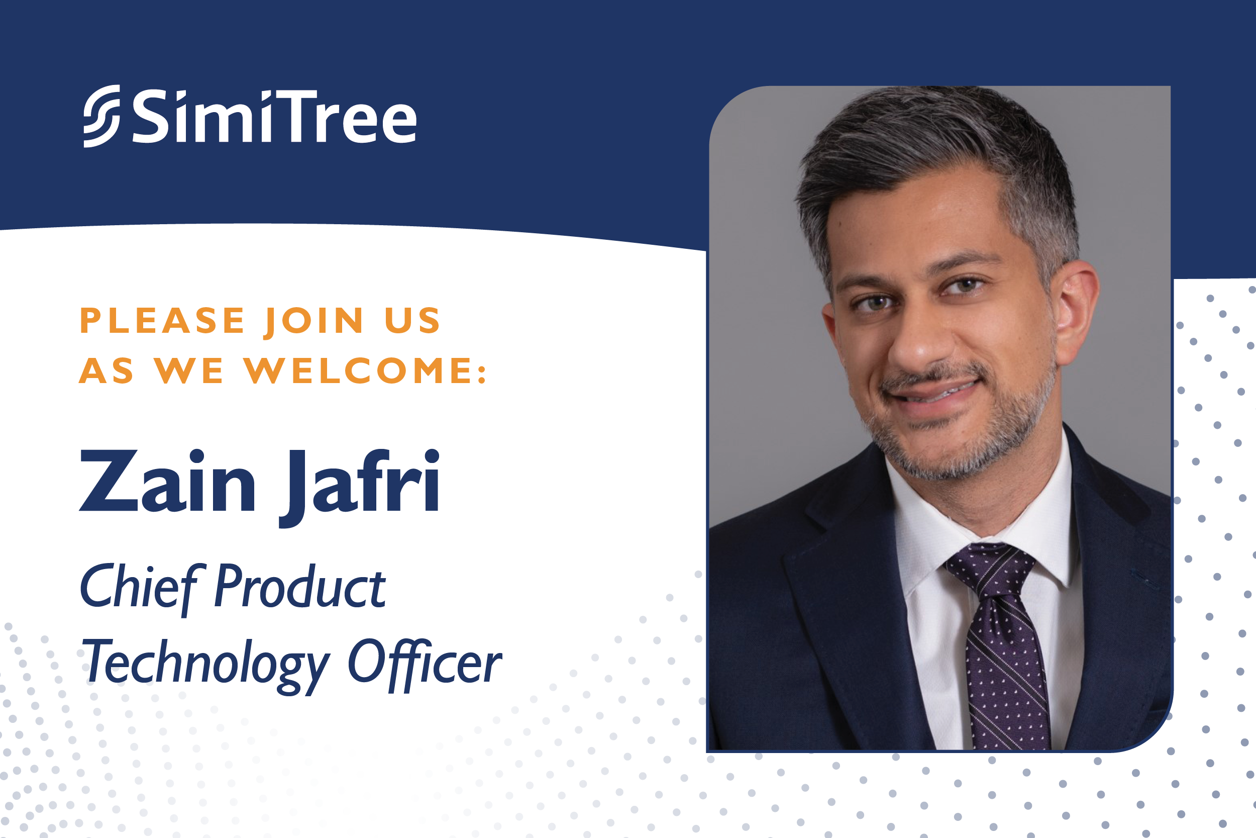 SimiTree Appoints Technology Executive Zain Jafri as First-Ever Chief Product & Technology Officer