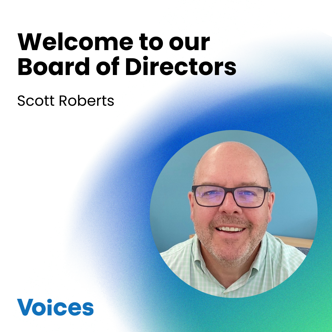 Voices Welcomes Scott Roberts to Its Board of Directors
