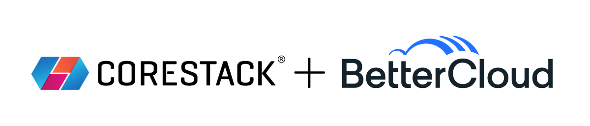 CoreStack Acquires BetterCloud Establishing a Unified Agentic Governance OS Across Cloud, SaaS and AI
