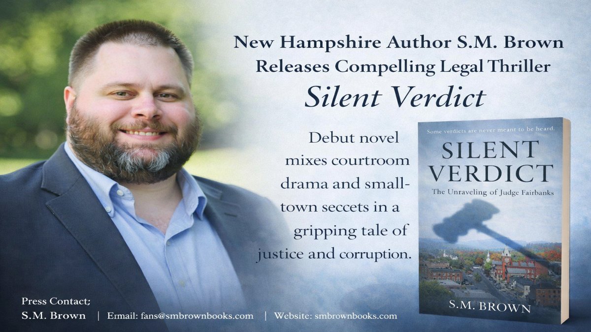 New Hampshire Author S.M. Brown Releases Silent Verdict, A Crime Thriller Inspired by True Events