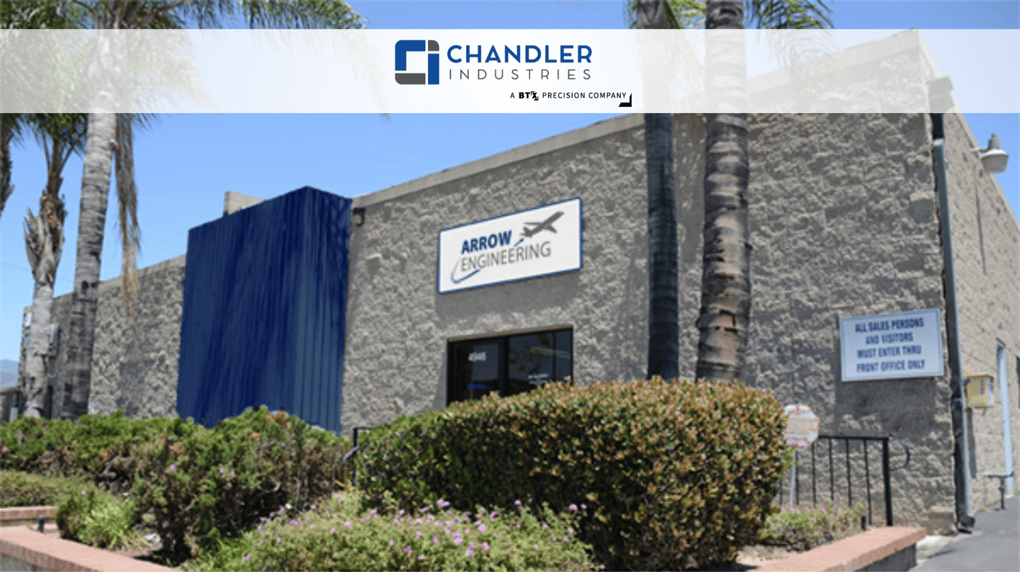 Chandler Industries Completes Acquisition of Arrow Engineering 