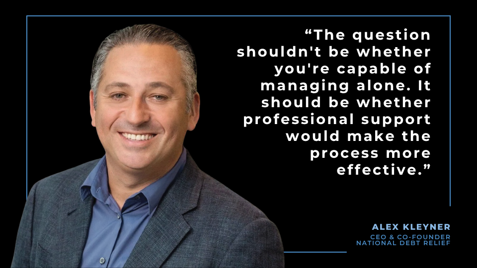 Alex Kleyner on Why Professional Guidance Matters in Debt Resolution