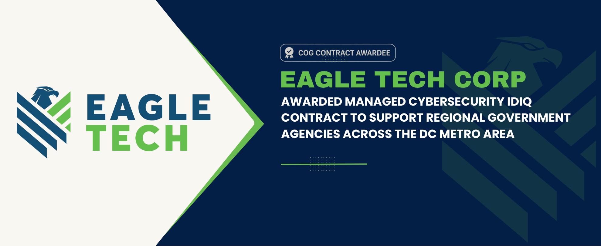 Eagle Tech Corp Awarded Managed Cybersecurity Services IDIQ Contract by the Metropolitan Washington Council of Governments