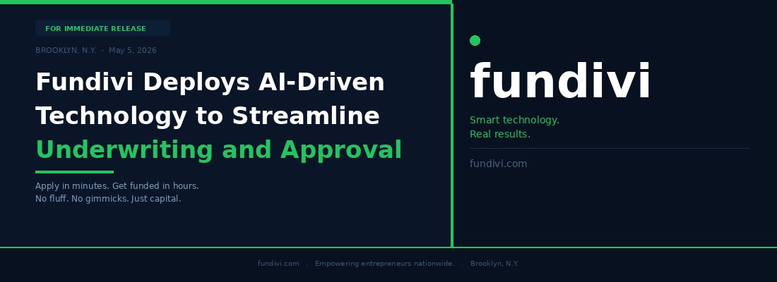 Fundivi's AI-Powered Underwriting Engine Is Changing How Small Businesses Access Capital - Decisions in Minutes, Not Days
