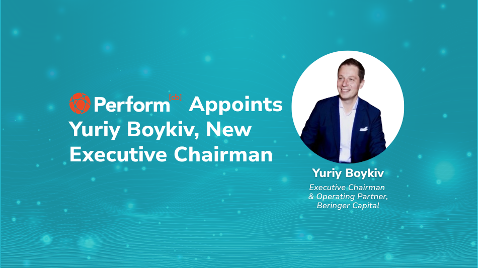 Perform[cb] Appoints Yuriy Boykiv, Executive Chairman, as Company Expands Predictive Outcome Engine