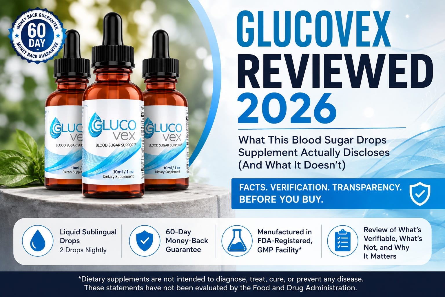 GlucoVex Reviewed 2026: Before You Buy, Here's What This Blood Sugar Drops Supplement Actually Discloses (And What It Doesn't)