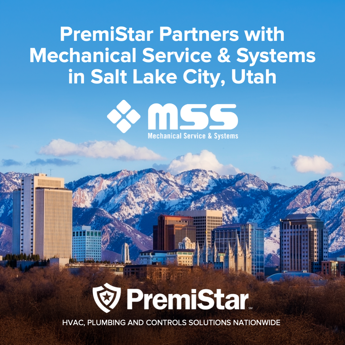 PremiStar Partners with Mechanical Service & Systems, Expanding its Commercial HVAC Footprint to Utah