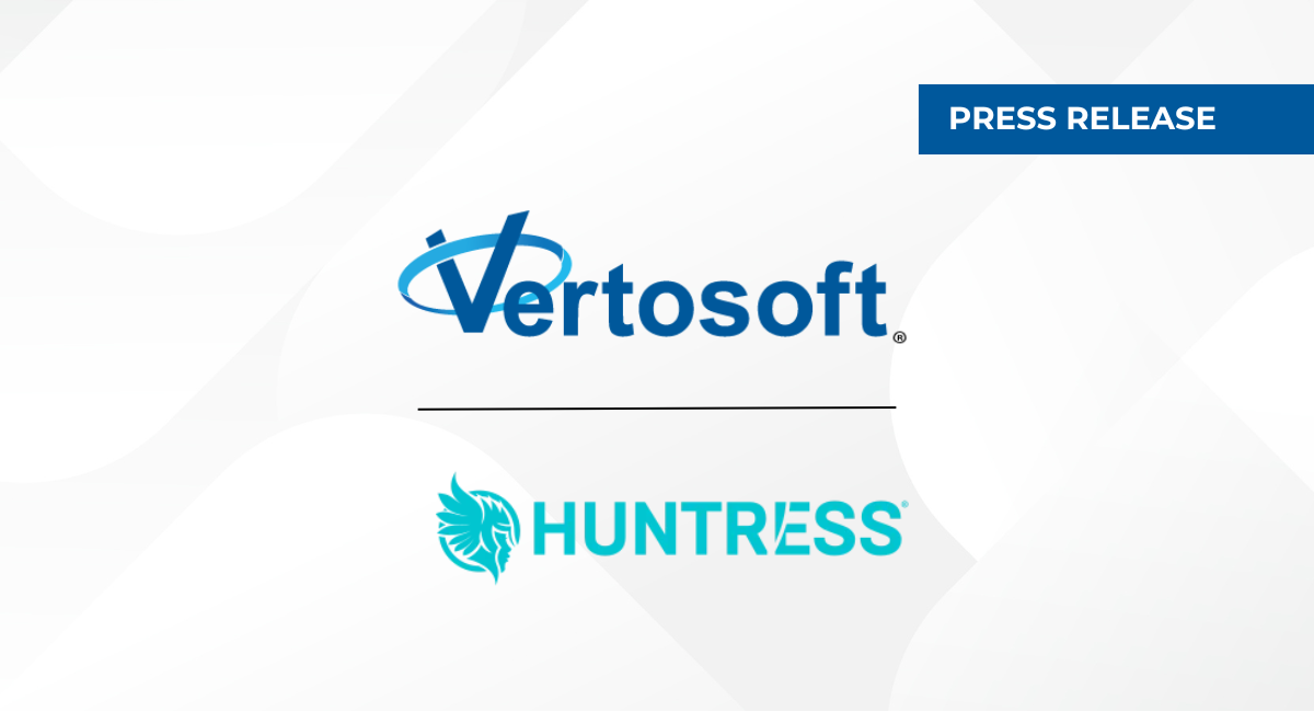 Vertosoft and Huntress Partner to Protect the Public Sector from Cybercrime