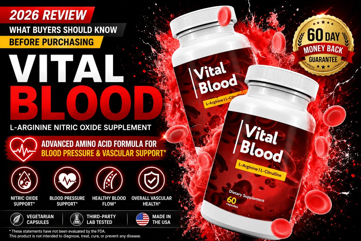 Vital Blood Review 2026: What Buyers Should Know About the Nitric Oxide Supplement for Healthy Circulation Support