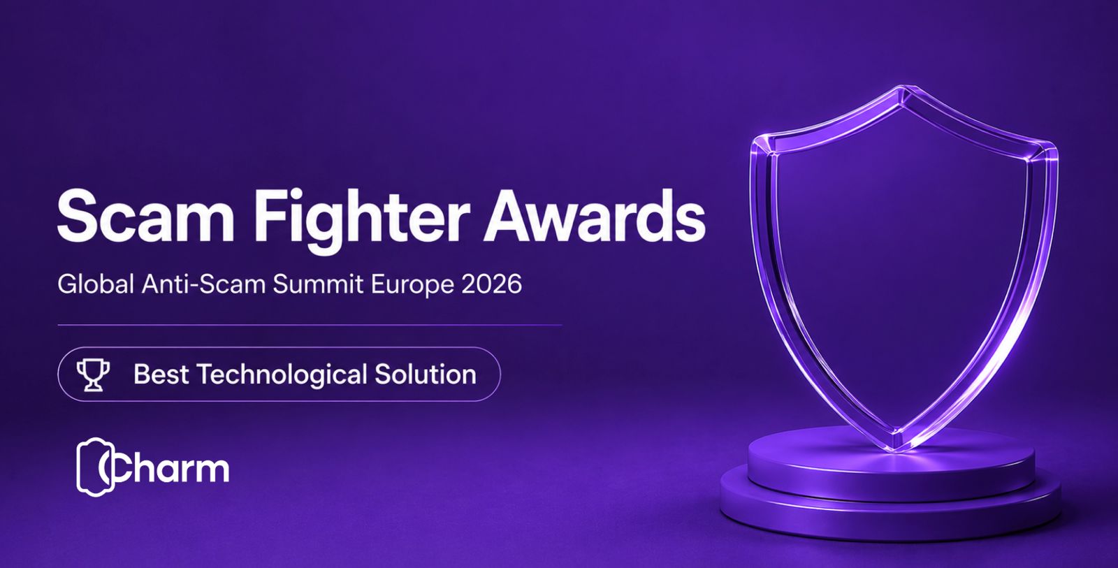 Charm Security Wins Best Technological Solution at the Scam Fighter Awards, Global Anti-Scam Summit 2026