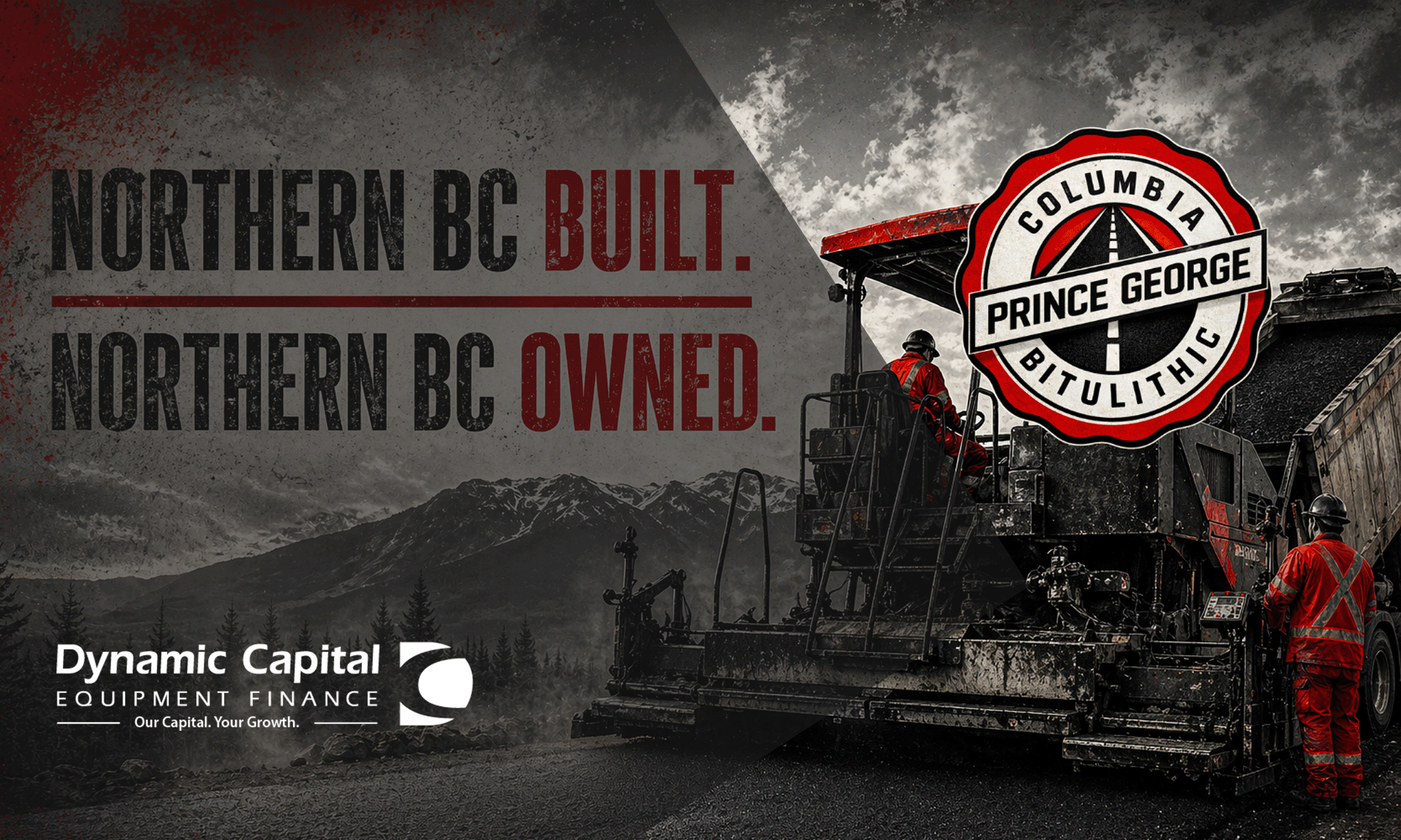 Dynamic Capital Supports Acquisition, Returning Columbia Bitulithic Ltd. to Northern British Columbia Leadership