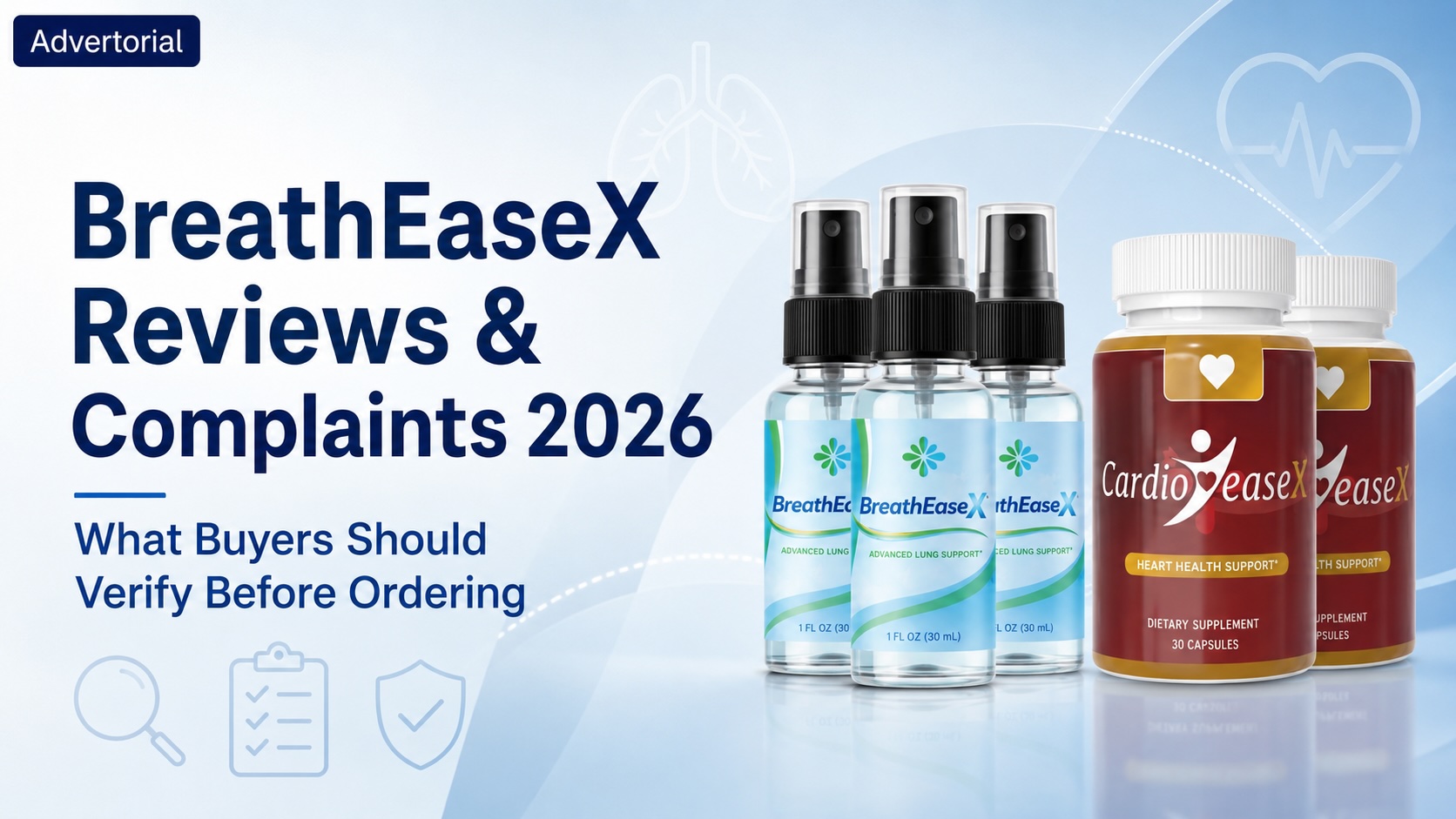 BreathEaseX Reviews and Complaints (2026): NAC Lung Spray Claims, Pricing, and Refund Conditions Buyers Should Verify