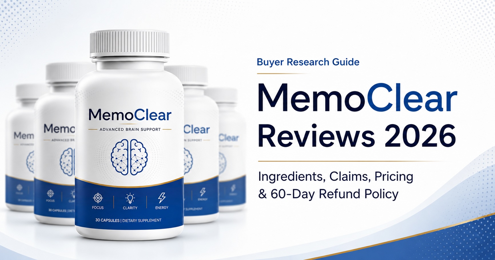 MemoClear Reviews (2026) Analyzing the Ingredients Claims and Brain Health Benefits of Memo Clear Formula