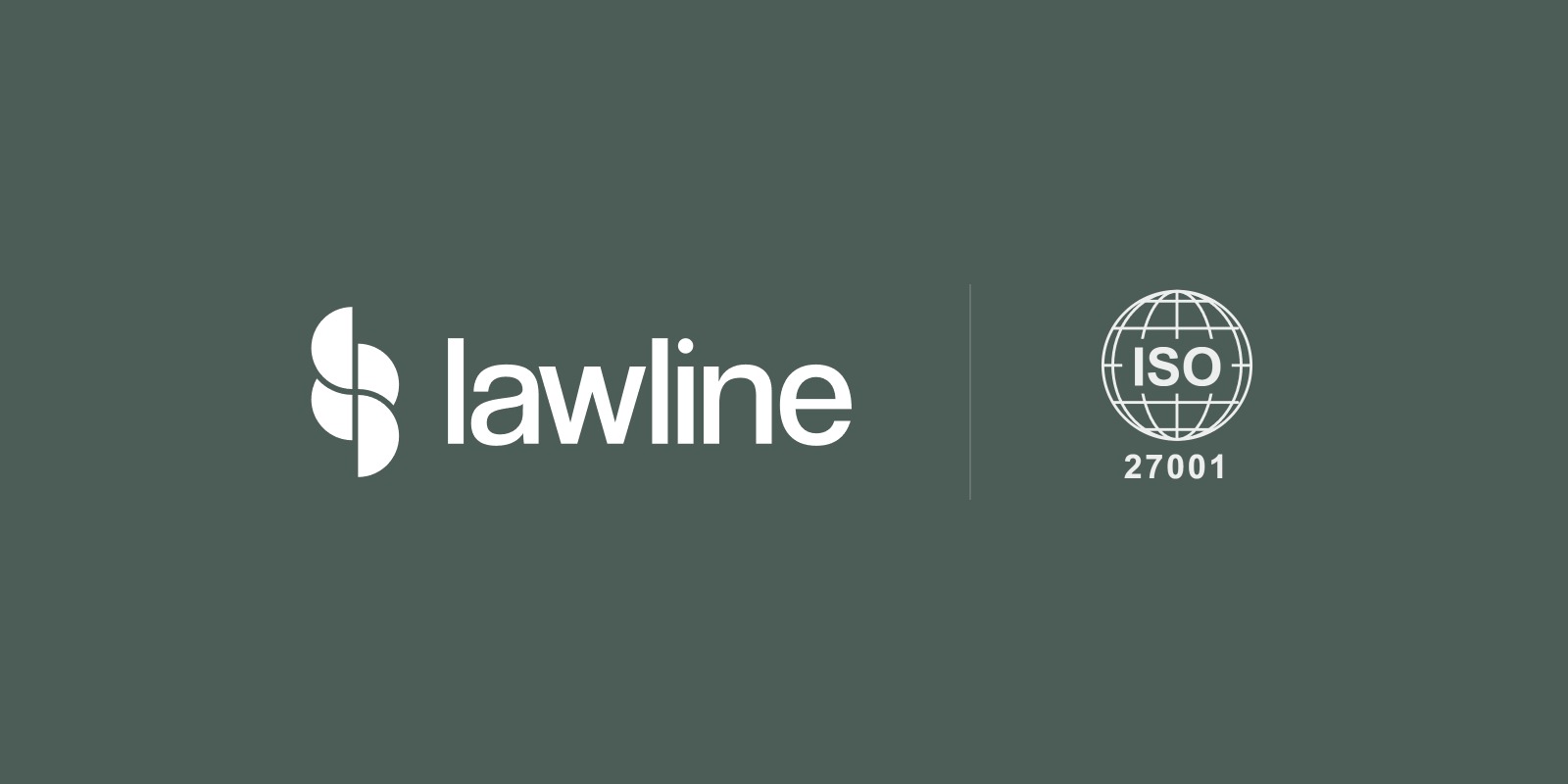 Lawline Achieves ISO 27001 Certification for Information Security