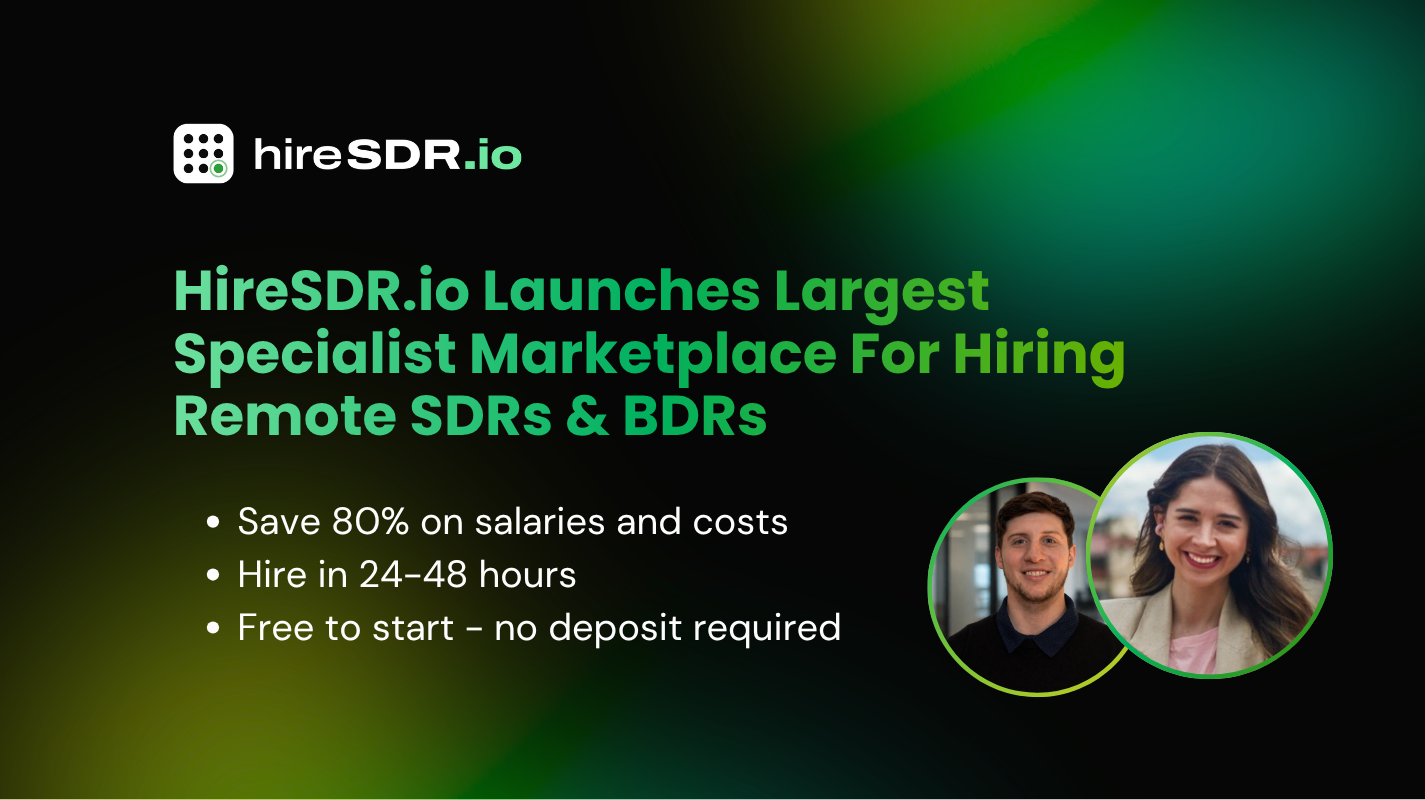 HireSDR.io Launches Largest Specialist Marketplace For Hiring Remote SDRs & BDRs