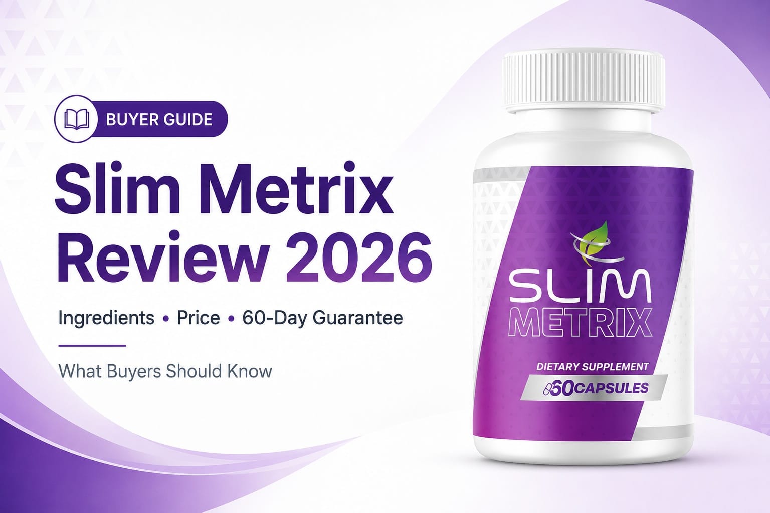 Slim Metrix Reviews & Complaints Warning Update: Latest Consumer Report About SlimMetrix Supplement Claims
