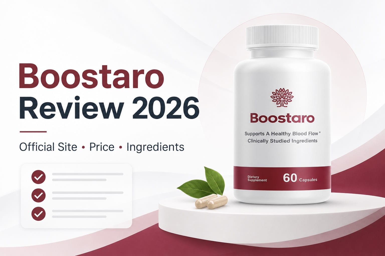 Boostaro Review 2026: What Buyers Should Know About Ingredients, Pricing, and Refund Terms Before Ordering
