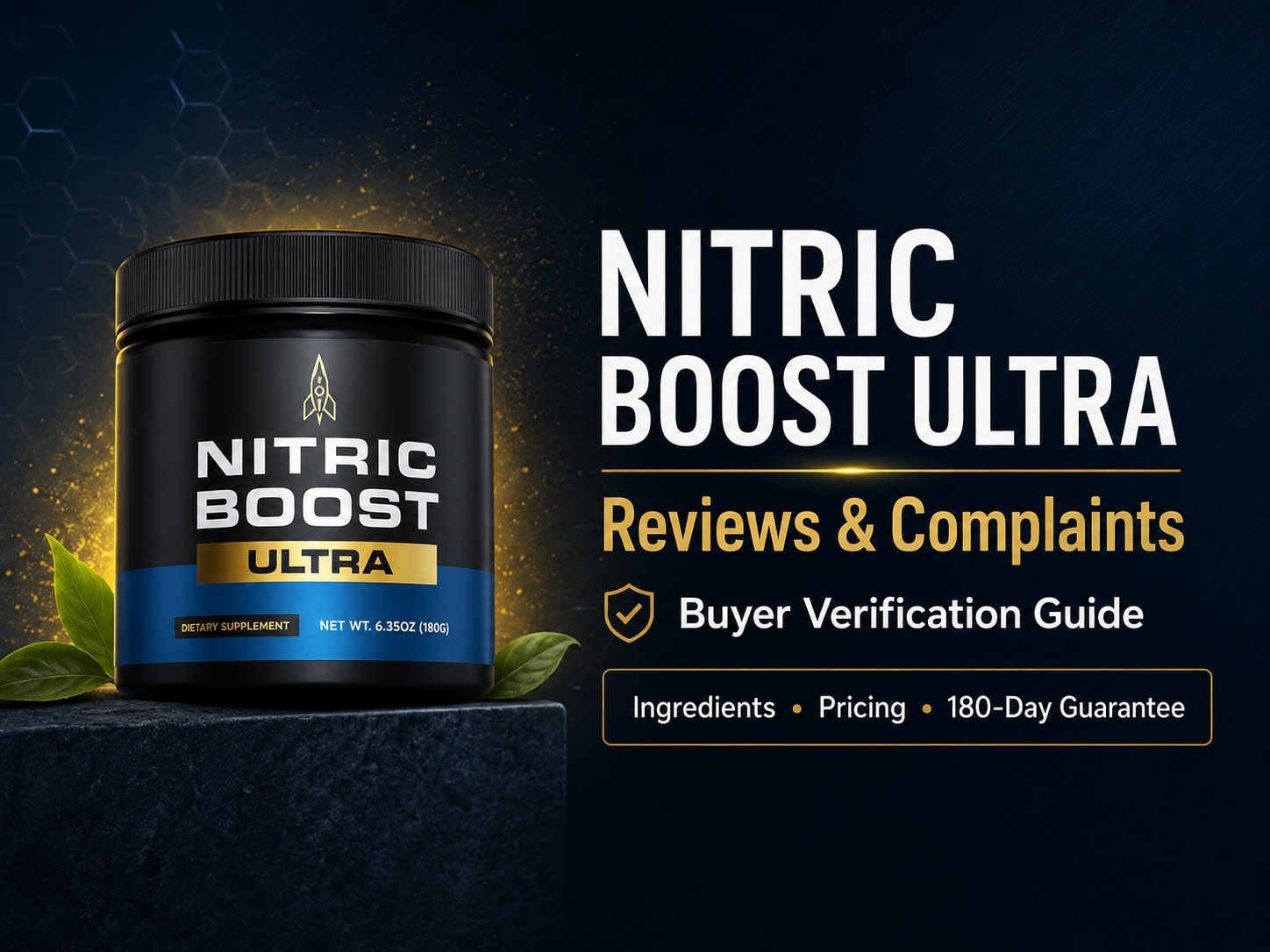 Nitric Boost Ultra Reviews and Complaints 2026: Legit $69 Offer or Just Hype? 180-Day Refund (Not 60) Verified