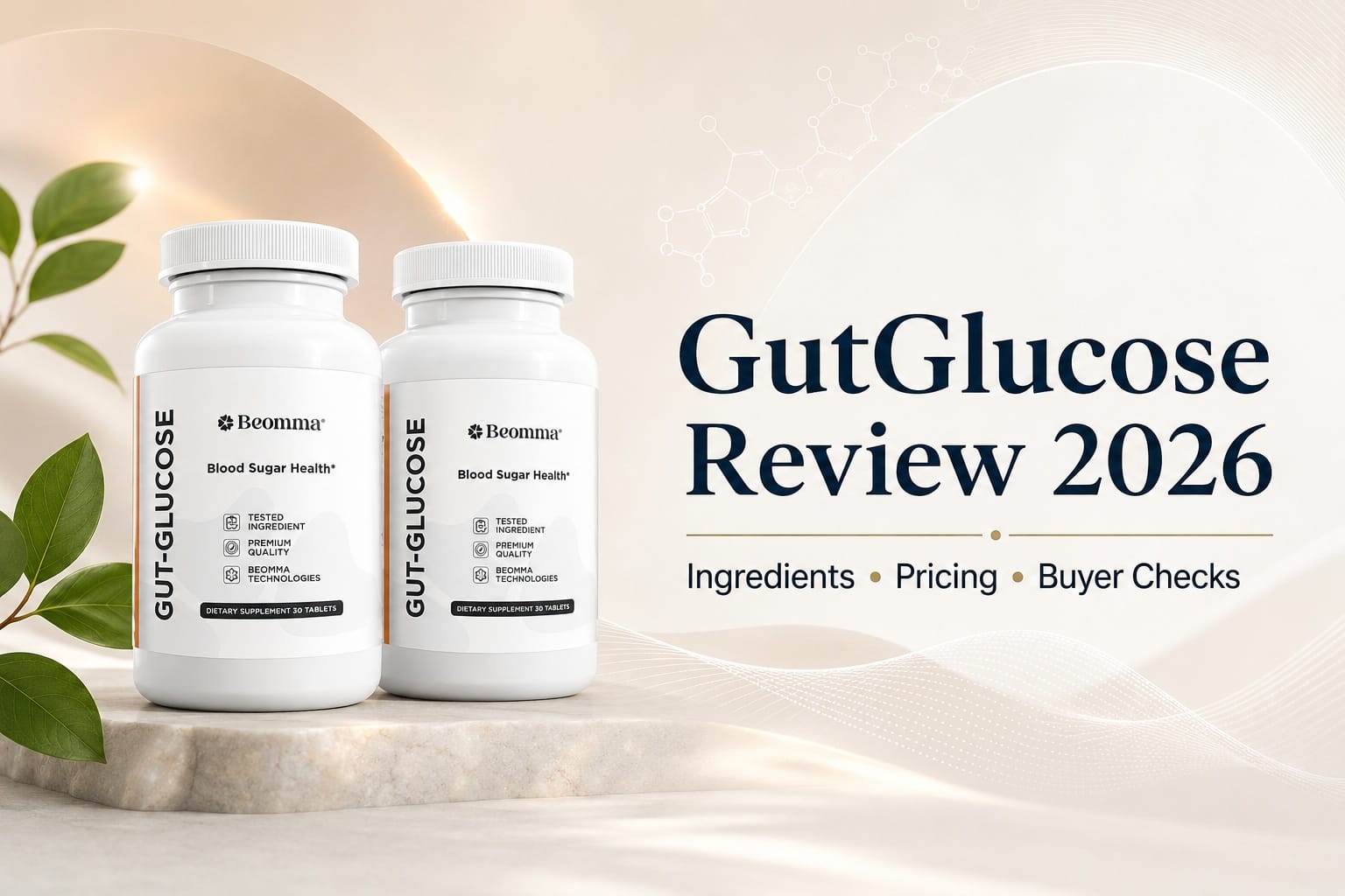 GutGlucose Reviews & Claims 2026: What Buyers Should Know About Label Details, Pricing, and Gut Glucose Support Before Ordering