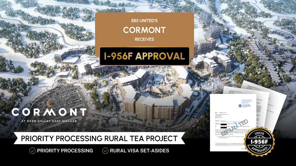 EB5 United's Rural EB-5 Project, Cormont at Deer Valley, Receives USCIS I-956F Approval