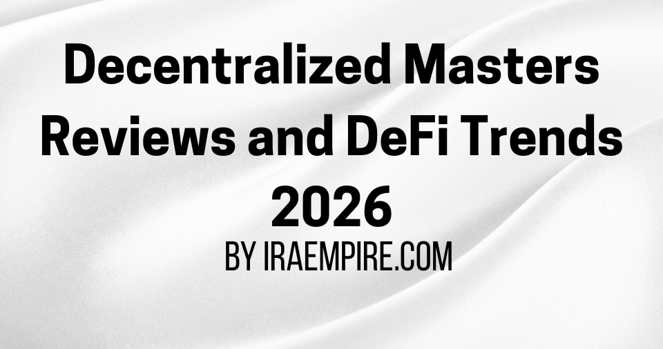 Decentralized Masters Reviews 2026 Reveal New Trends in DeFi Education