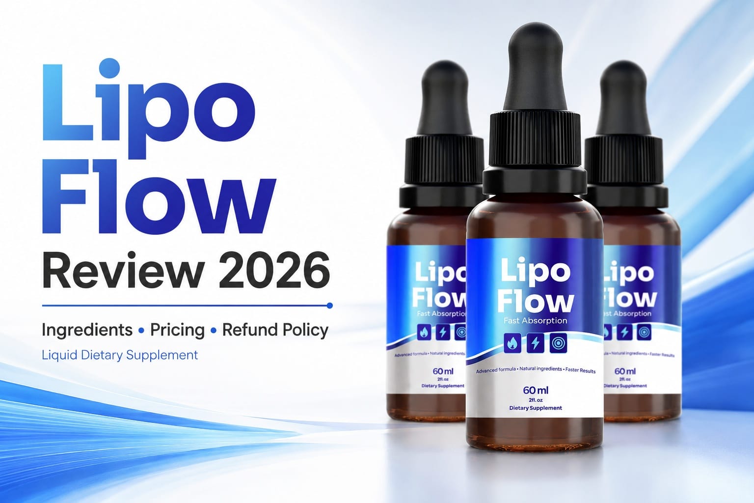 Lipo Flow Reviews & Complaints 2026: Is This Liquid Metabolism Support the Easier Upgrade for Buyers Tired of Capsules?