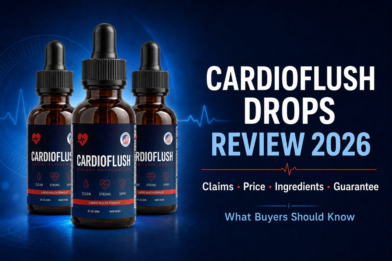 CardioFlush Drops Review 2026: Why Heart-Conscious Buyers Are Taking a Closer Look Before Ordering