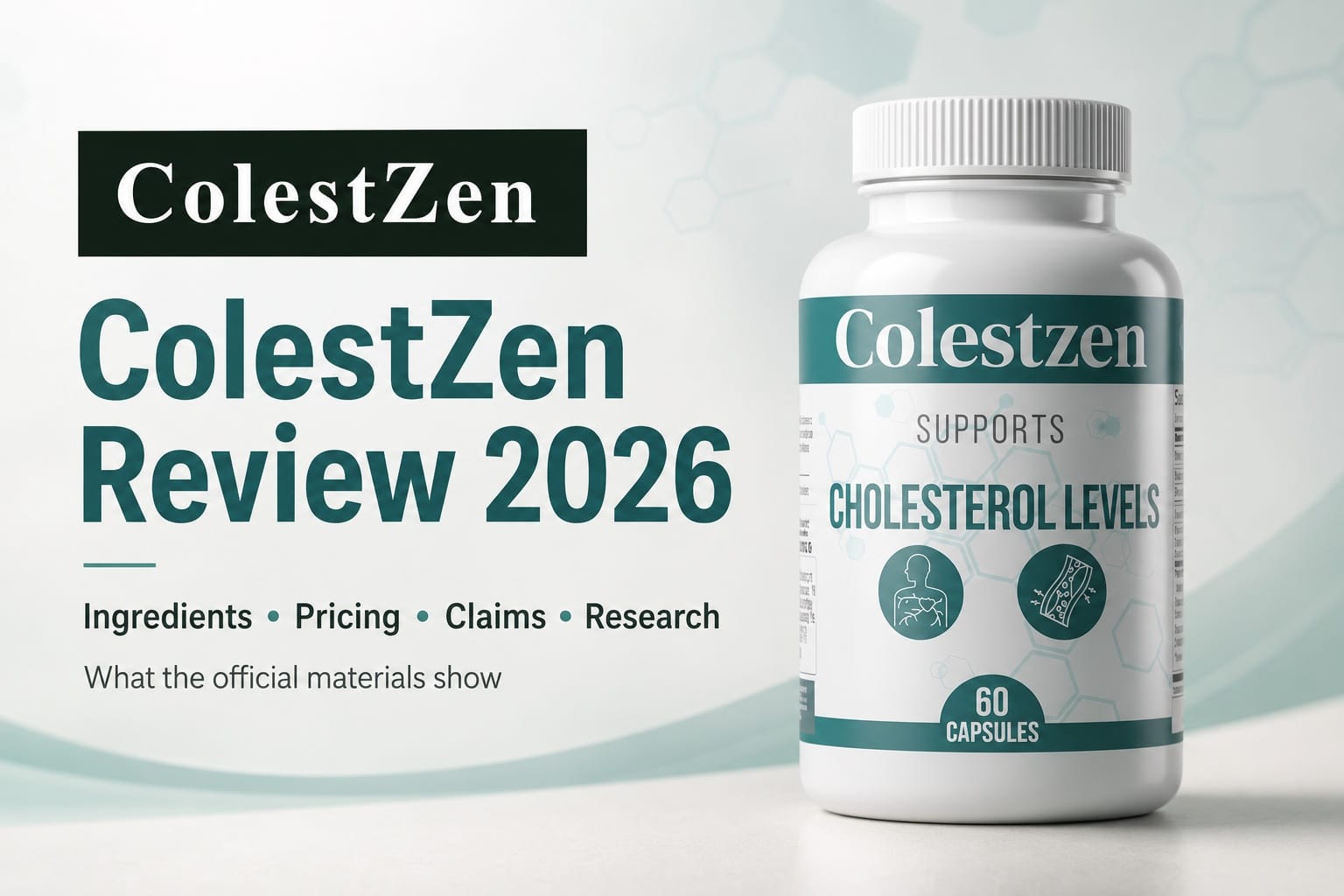 ColestZen Reviews 2026: Why This 18-Ingredient Cholesterol Support Formula is Getting Buyer Attention