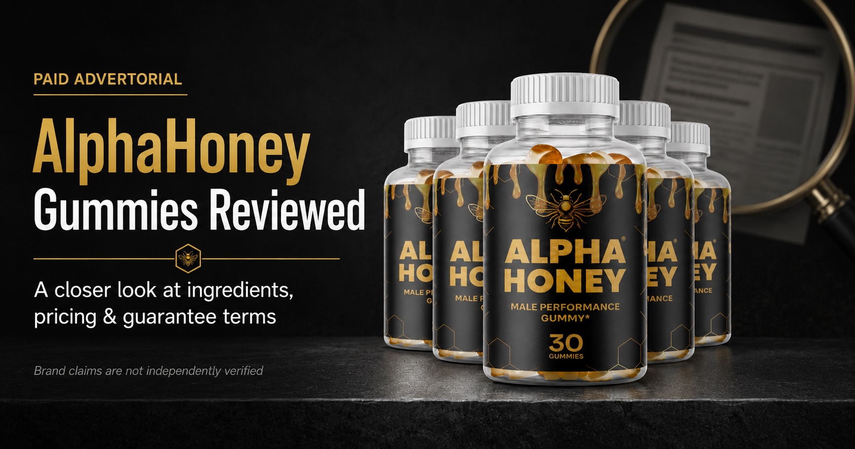 AlphaHoney Gummies Reviewed: Closer Look Into Alpha Honey Ingredients, Complaints & Side Effects Risk
