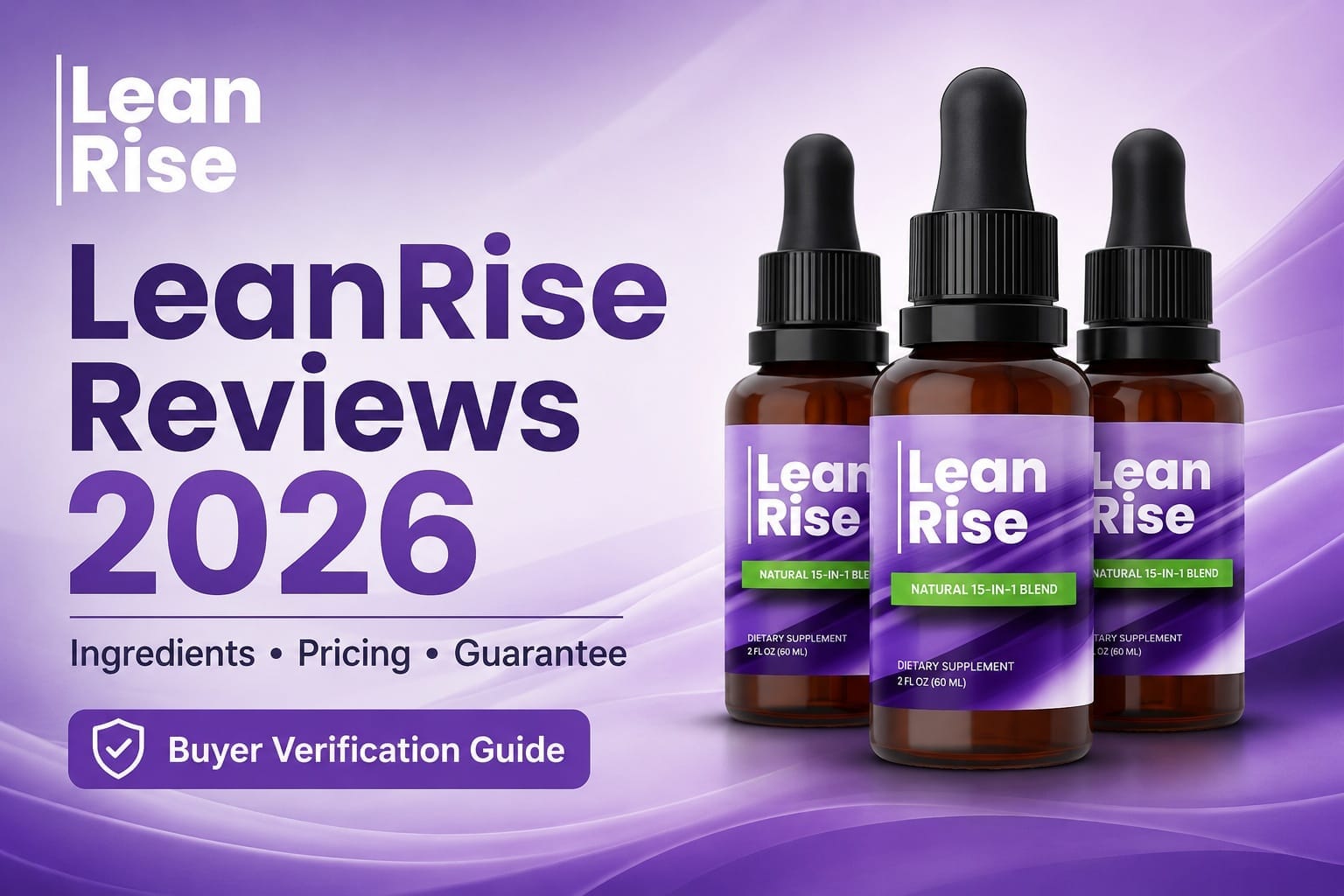 LeanRise Reviews and Complaints 2026: Is It Legit or Just Hype? 4 Things to Verify