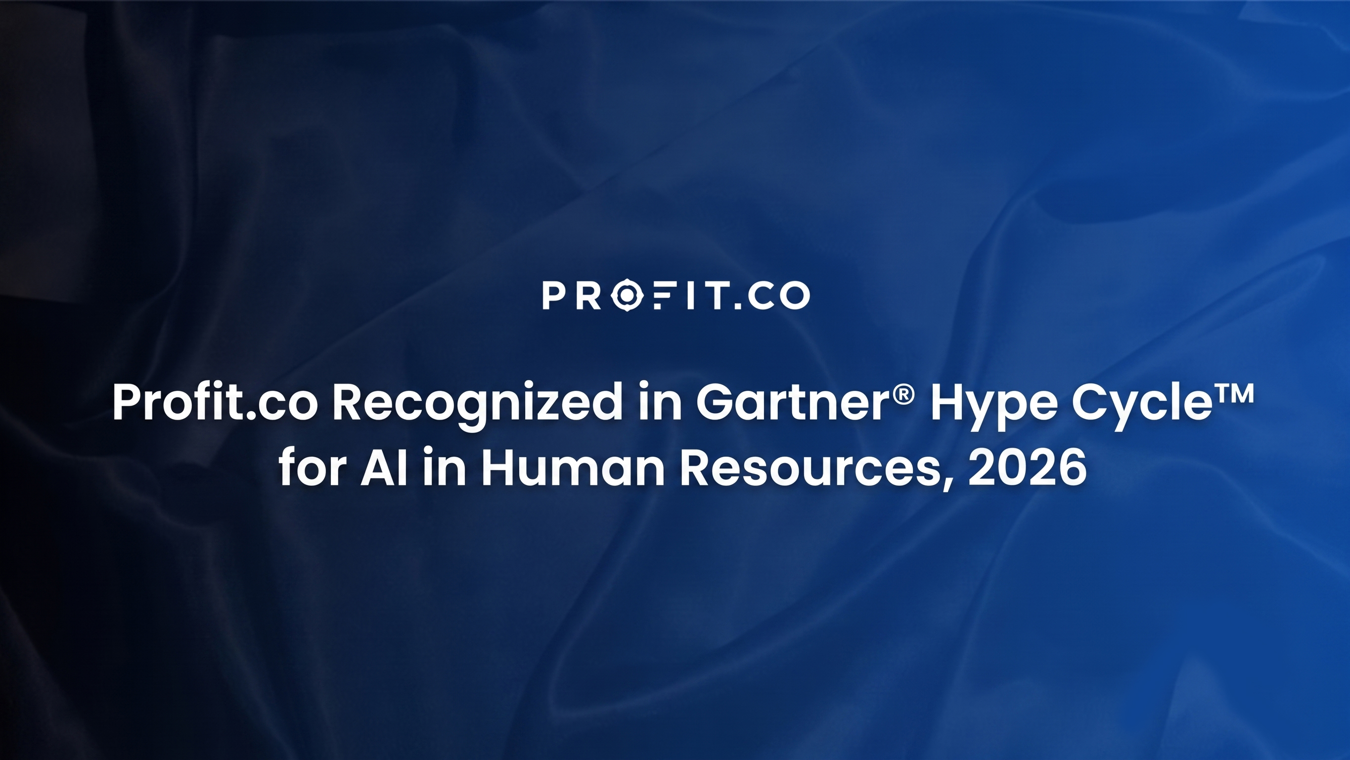 Profit.co Recognized in Gartner Hype Cycle for AI in Human Resources, 2026