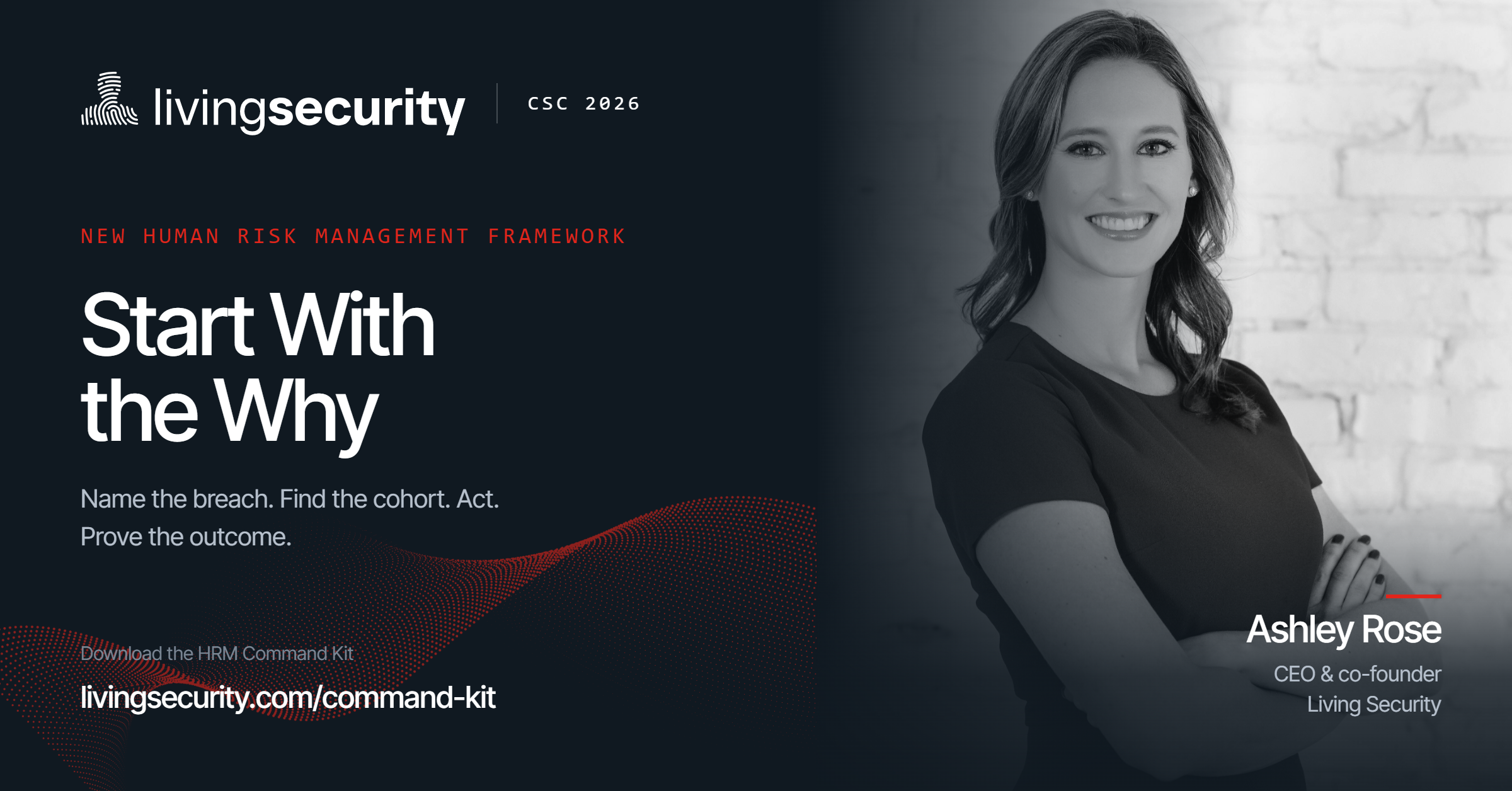 Living Security Introduces Start With the Why, a Framework for Human Risk Management