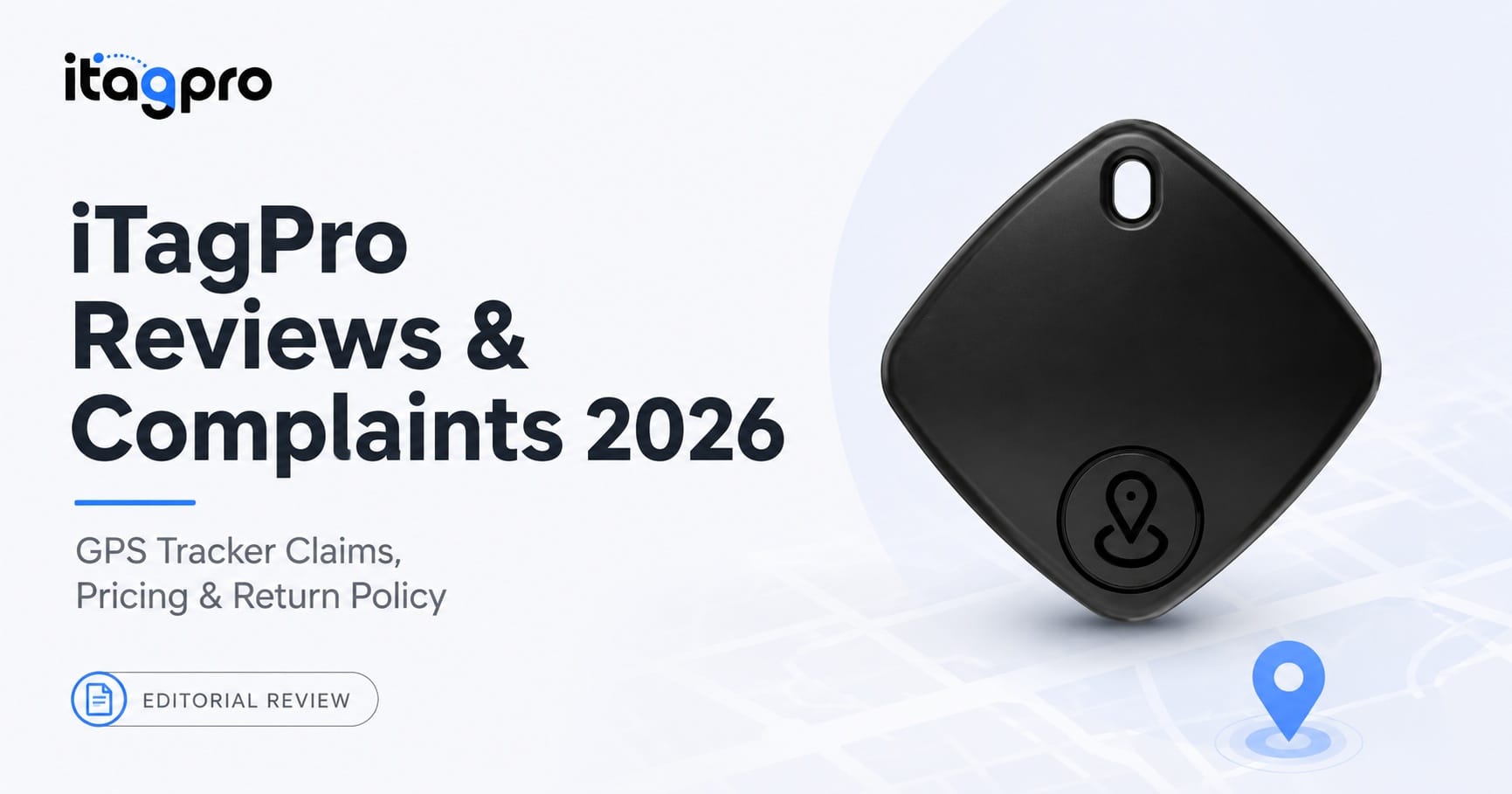 iTagPro Reviews and Complaints 2026: 