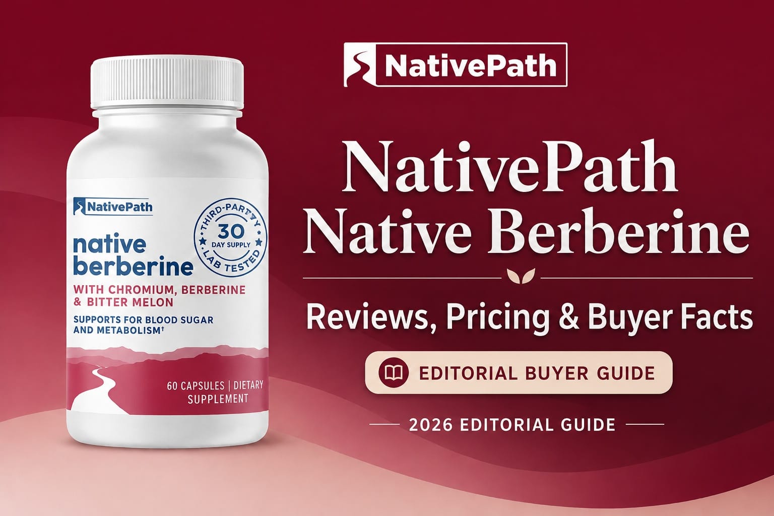 NativePath Native Berberine Reviews and Complaints 2026: Blood Sugar-Conscious Buyers Discover the 3-in-1 Daily Support Formula