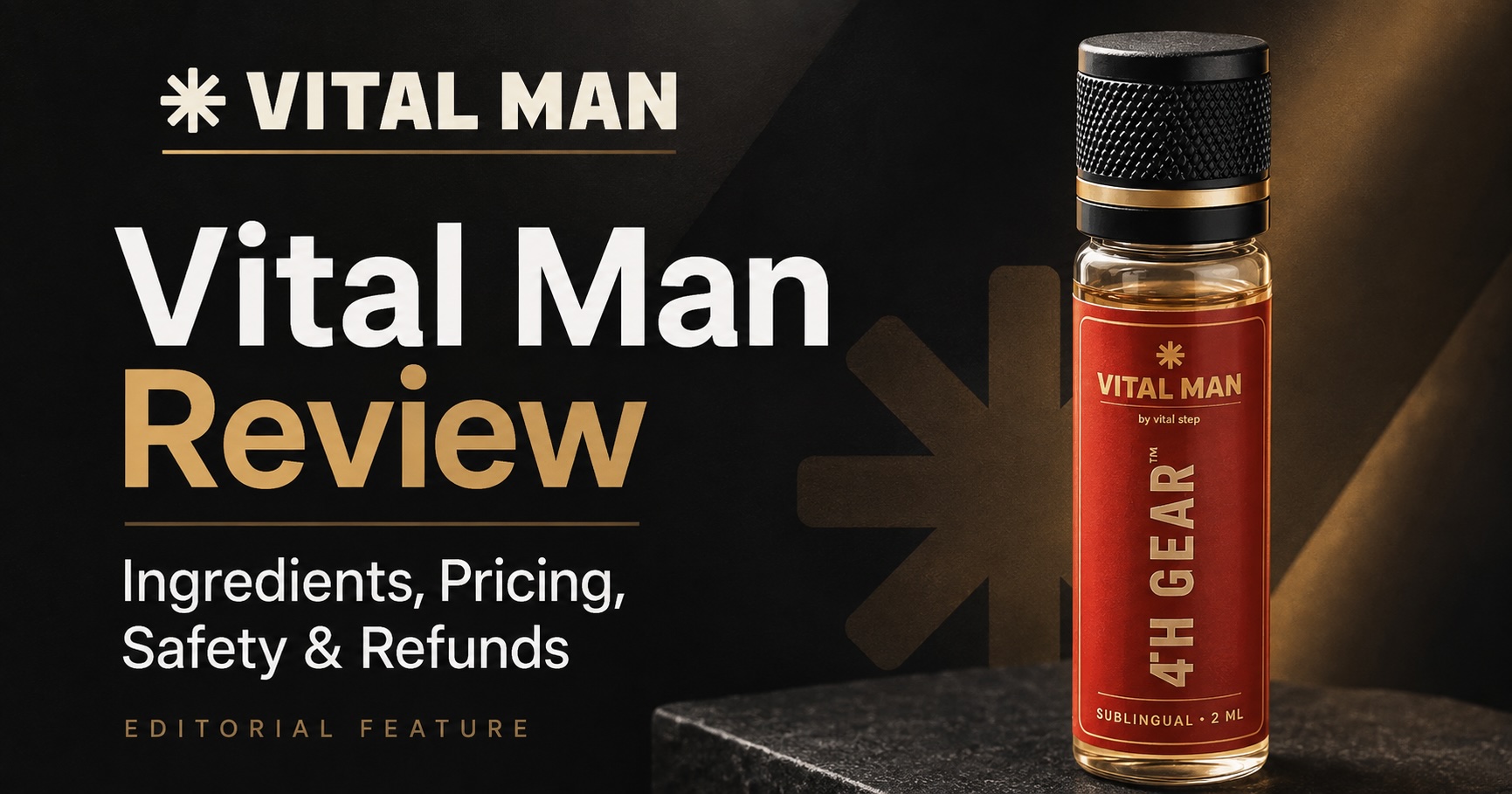 Vital Man Reviews 2026: Men Tired of Planning Around the Clock Discover the 4-Active 4th Gear Formula