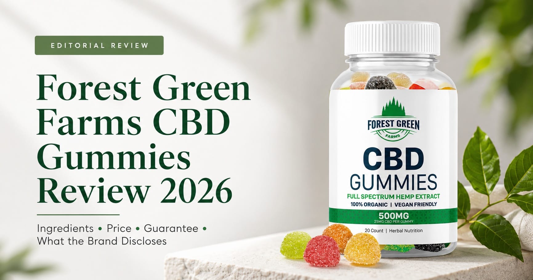 Forest Green Farms CBD Gummies Reviews & Complaints 2026: Overwhelmed Adults Discover a Full-Spectrum Gummy for Calmer Routines