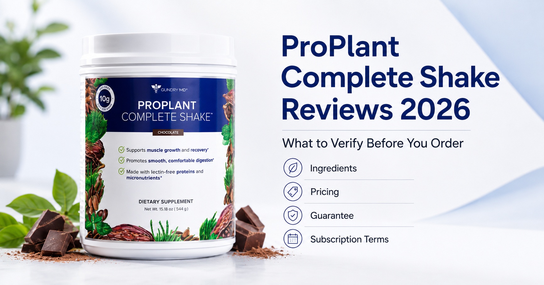 Gundry MD ProPlant Complete Shake Reviews & Complaints 2026: Buyers Ready to Move Beyond Soy and Dairy Discover the Lectin-Free Formula