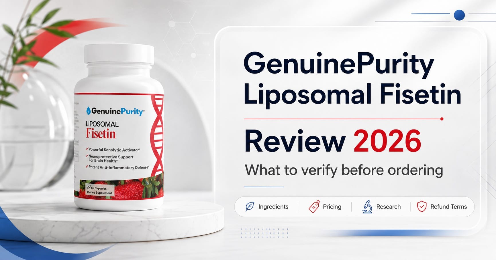 GenuinePurity Liposomal Fisetin Reviews & Complaints 2026: Longevity Buyers Discover the 150 mg Liposomal Formula