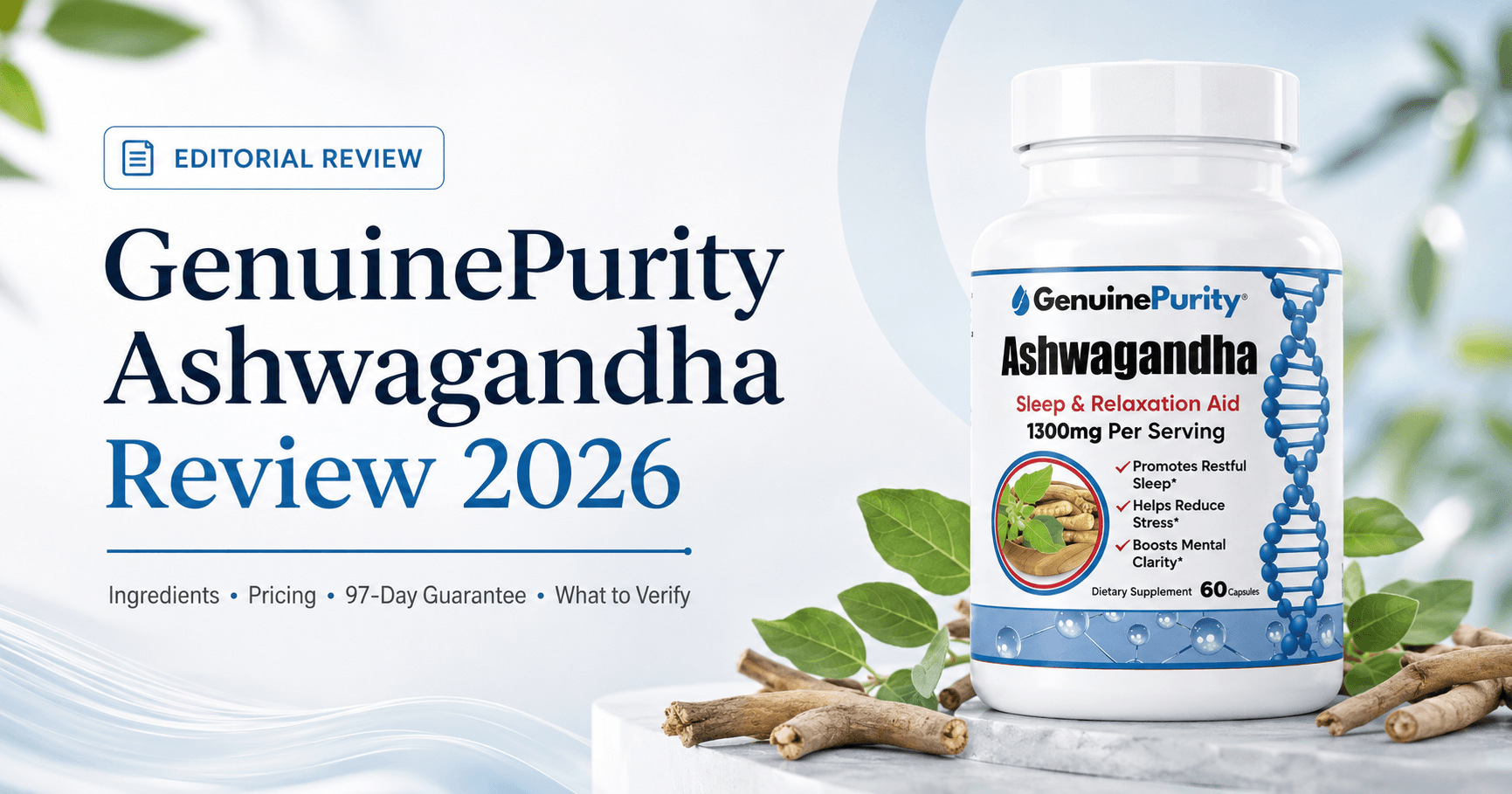 GenuinePurity Ashwagandha Reviews & Complaints 2026: Adults Serious About Sleep and Stress Wellness Discover the 1,300 mg Formula