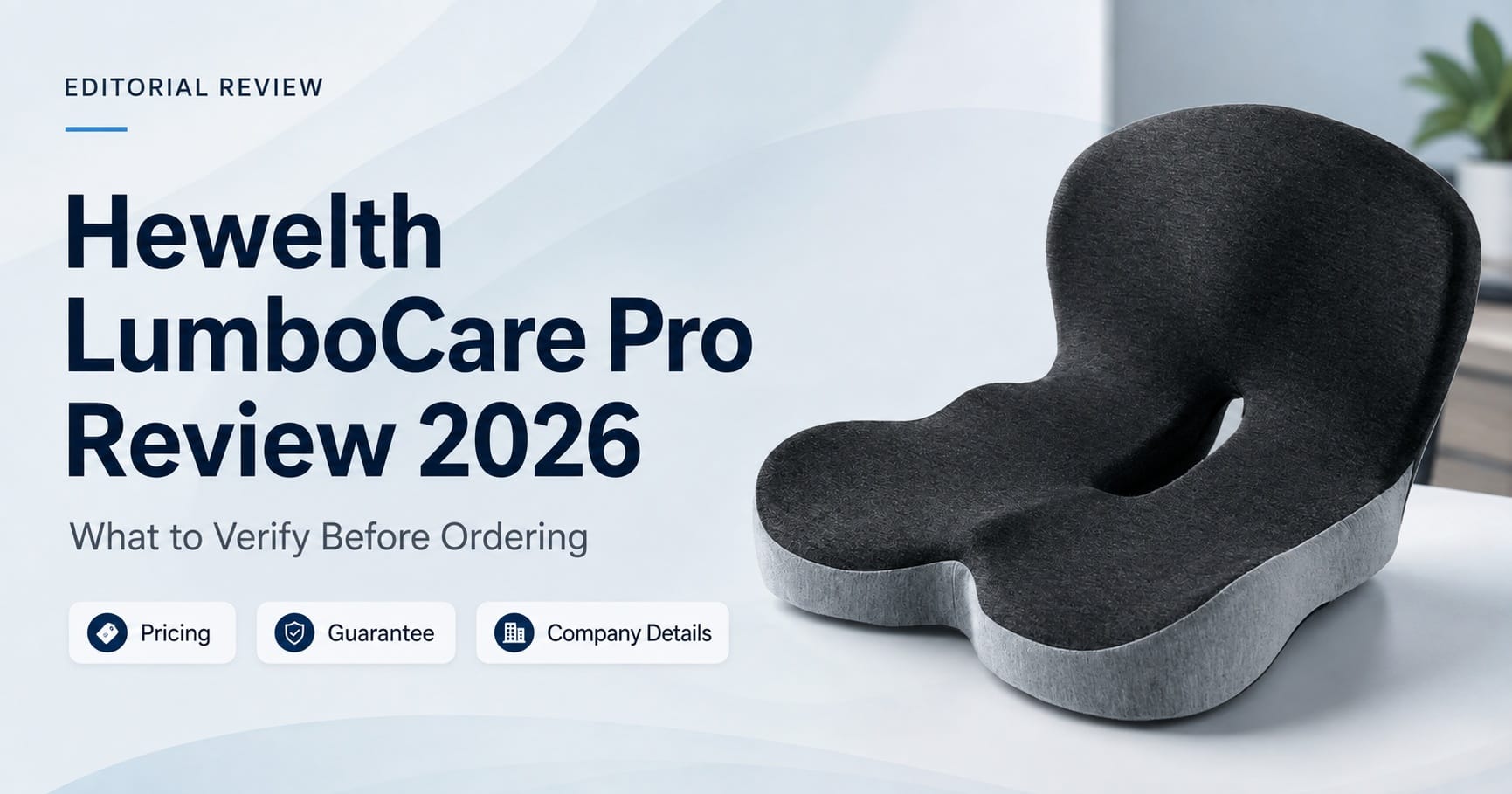Hewelth LumboCare Pro Reviews & Complaints 2026: Adults Tired of Uncomfortable Sitting Discover the Coccyx-Cutout Support Cushion