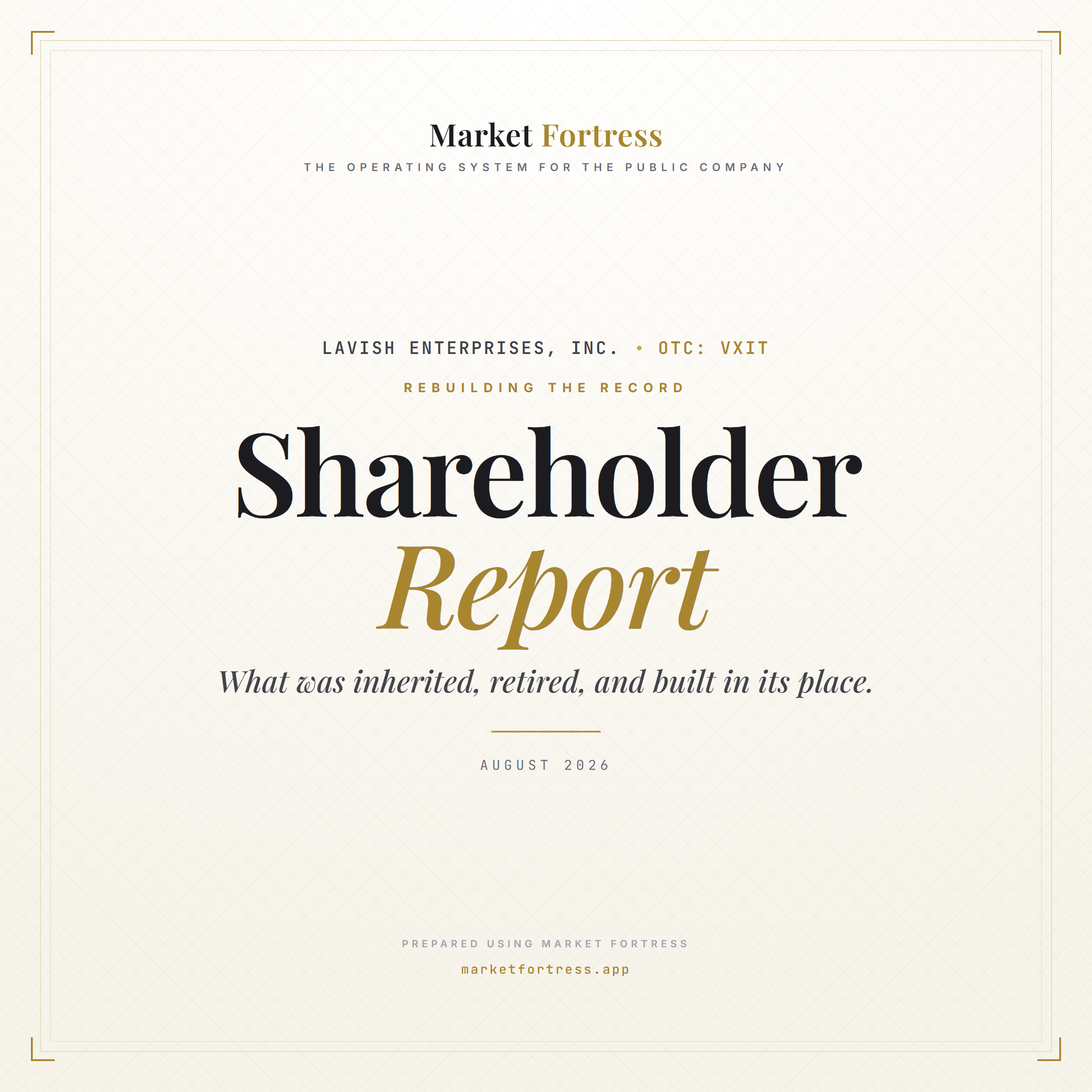 Lavish Enterprises Publishes Comprehensive Shareholder Report Documenting Its First Eight Months Under Current Management