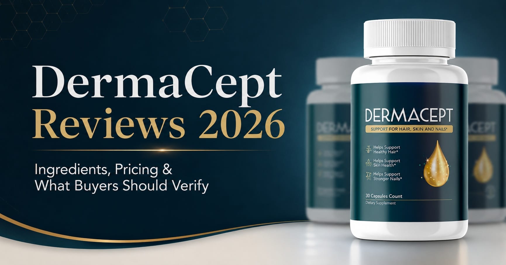 DermaCept Reviews & Complaints 2026: Ready to Take Skin Support Beyond Topicals? Discover the 8-Ingredient Beauty-From-Within Formula