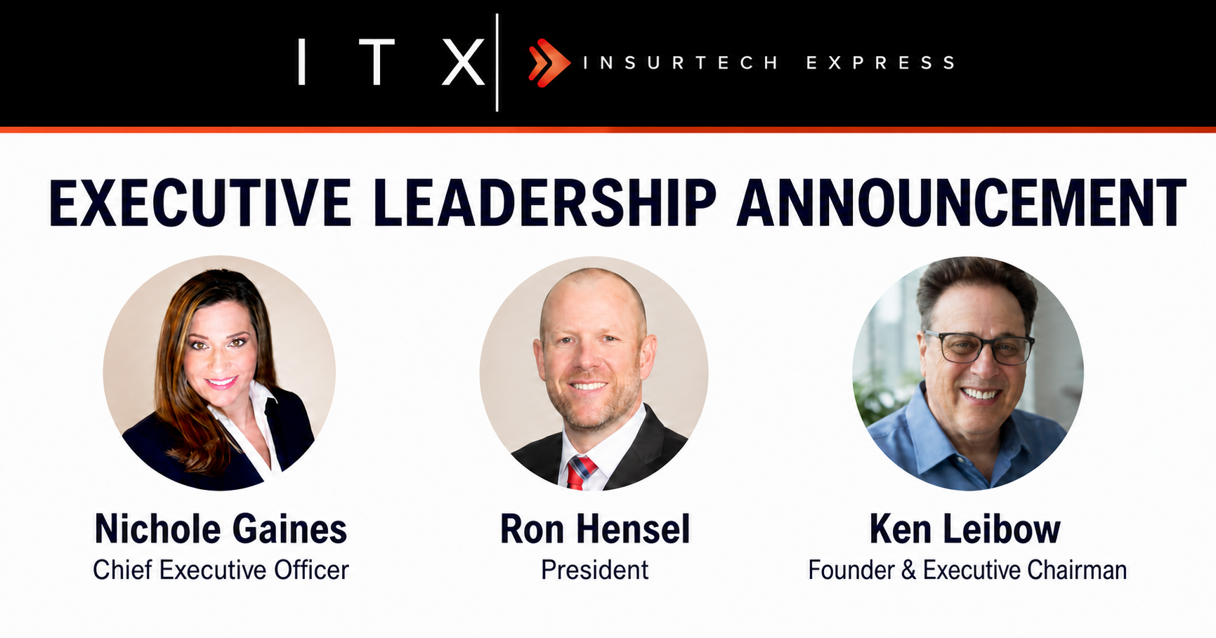 InsurTech Express Appoints Nichole Gaines CEO and Ron Hensel President as Company Enters Next Phase of Growth