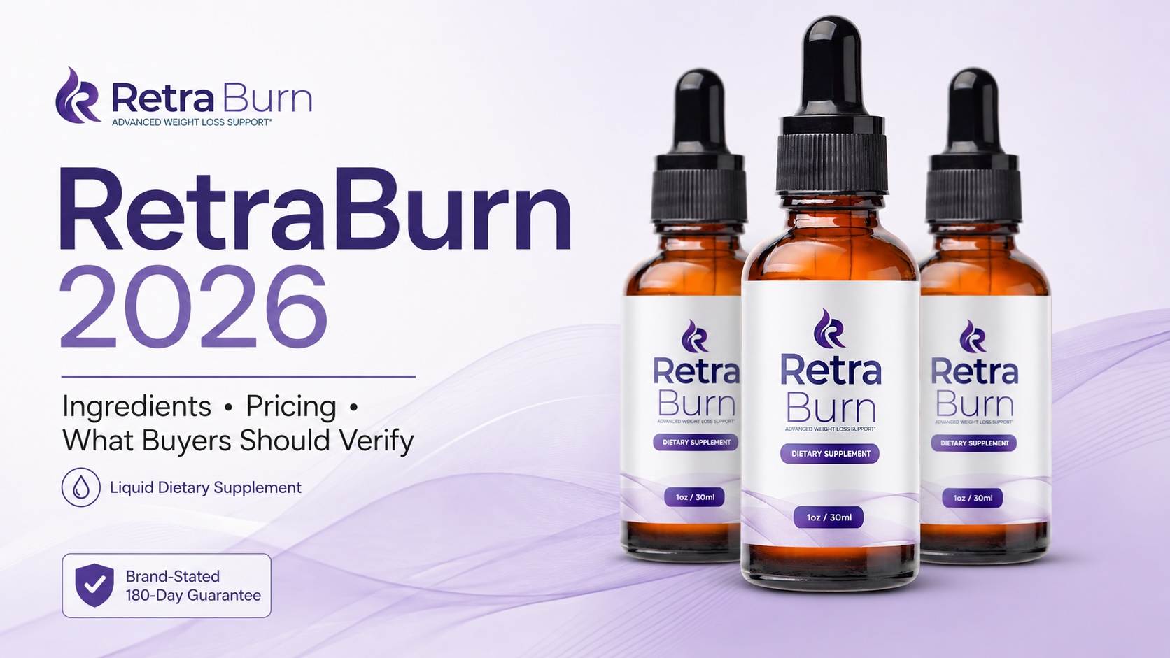 RetraBurn Reviews and Complaints: Could These 21-Ingredient Daily Drops Be the Weight-Management Routine You've Been Looking For?