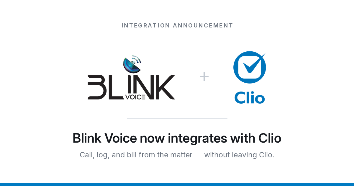 Blink Voice Launches Clio Integration for Law Firms