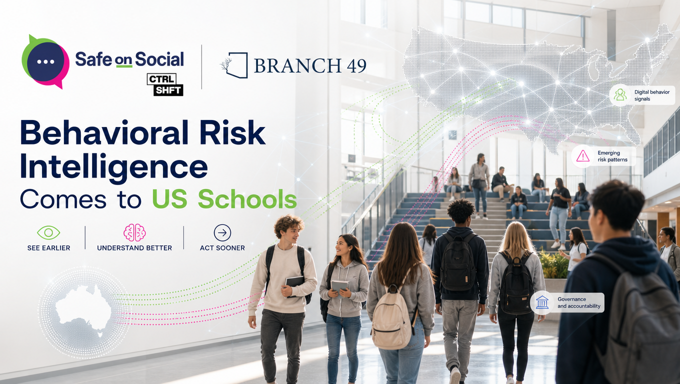 Safe on Social Brings Behavioral Risk Intelligence to US Schools, in Partnership with Branch 49, as AI Reshapes Student Safety